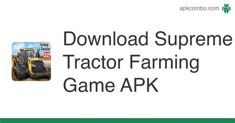 Supreme tractor farming mod apk unlimited money  Come to apkmody